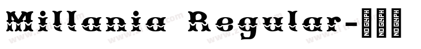 Millania Regular字体转换